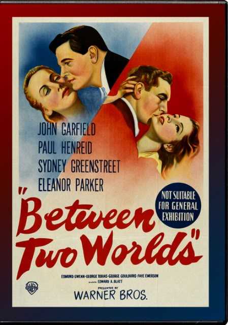 Titelbild zum Film Between Two Worlds, Archiv KinoTV