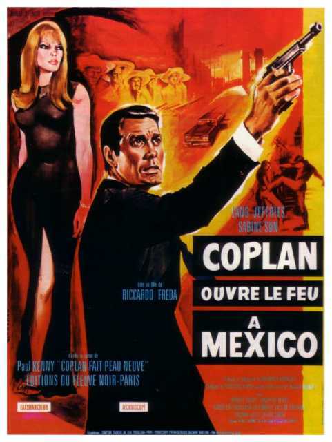 Poster_Coplan ouvre le feu à Mexico